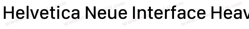 Helvetica Neue Interface Heavy字体转换